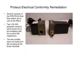 Proteus Electrical Conformity Remediation