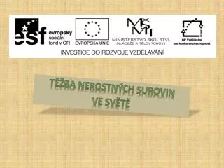 t ba nerostn ch surovin ve sv t