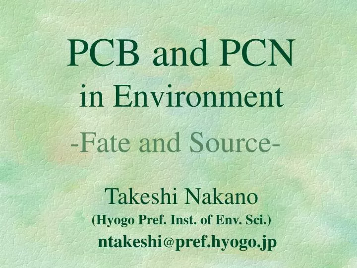 pcb and pcn in environment