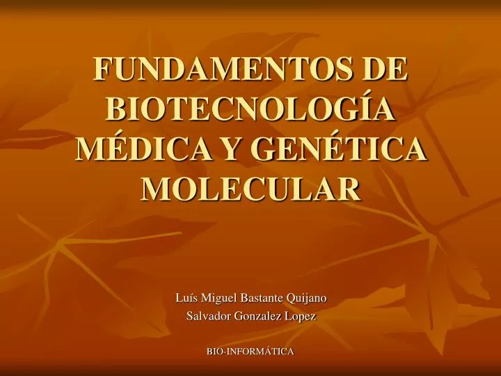 fundamentos de biotecnolog a m dica y gen tica molecular