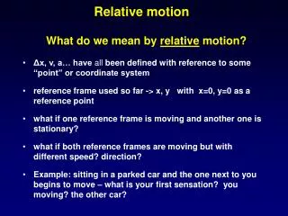 What do we mean by relative motion?