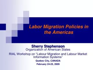 Labor Migration Policies in the Americas