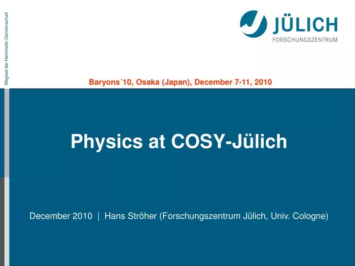 physics at cosy j lich