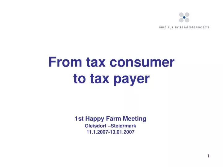 from tax consumer to tax payer