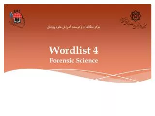 Wordlist 4 Forensic Science