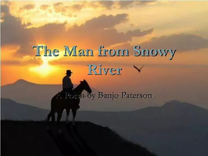 the man from snowy river