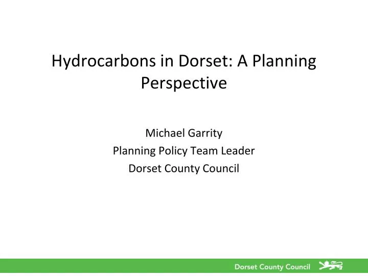 hydrocarbons in dorset a planning perspective