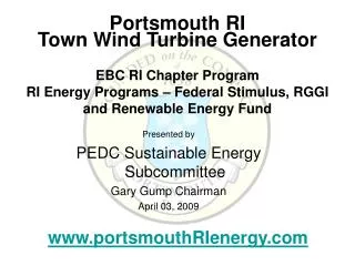 Presented by PEDC Sustainable Energy Subcommittee Gary Gump Chairman April 03, 2009