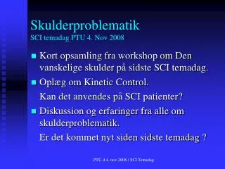 skulderproblematik sci temadag ptu 4 nov 2008
