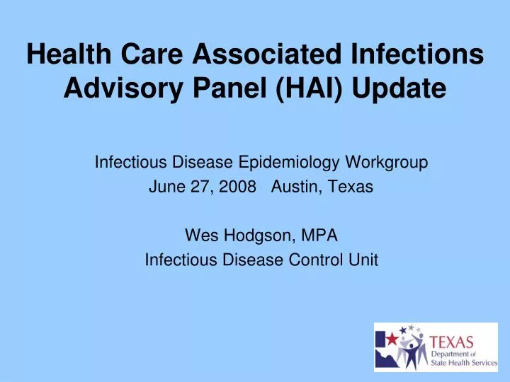health care associated infections advisory panel hai update