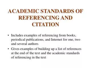 ACADEMIC STANDARDS OF REFERENCING AND CITATION