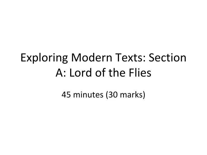 exploring modern texts section a lord of the flies