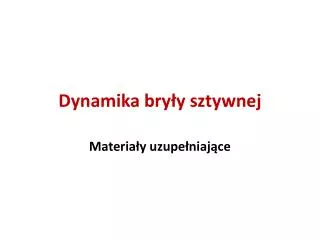 dynamika bry y sztywnej