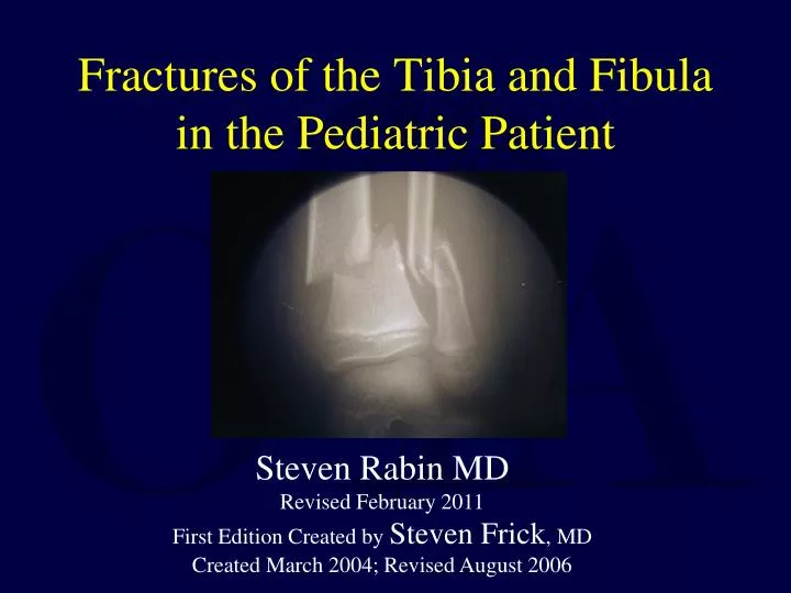 fractures of the tibia and fibula in the pediatric patient