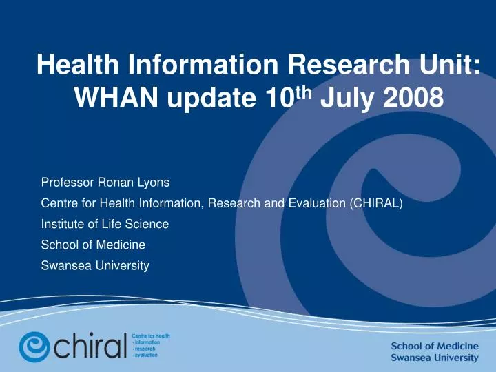 health information research unit whan update 10 th july 2008