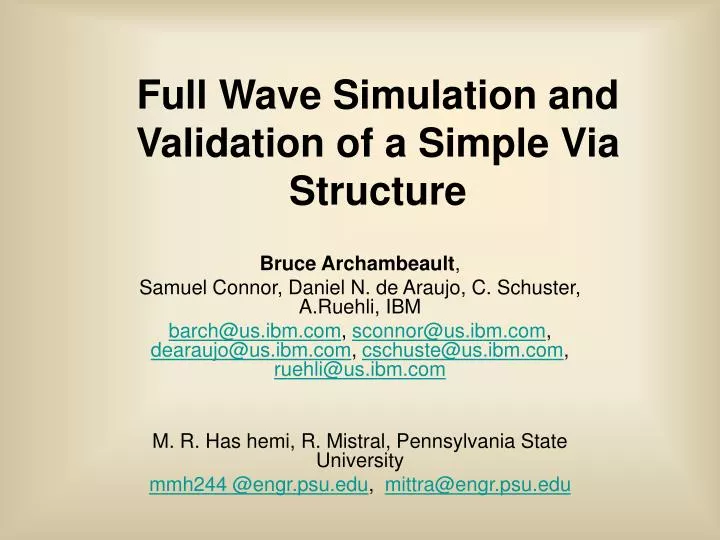 full wave simulation and validation of a simple via structure
