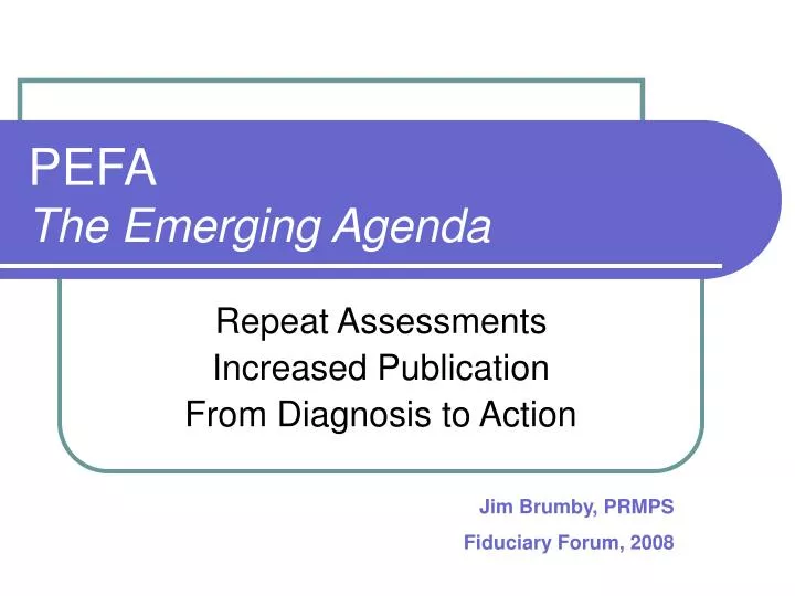 pefa the emerging agenda