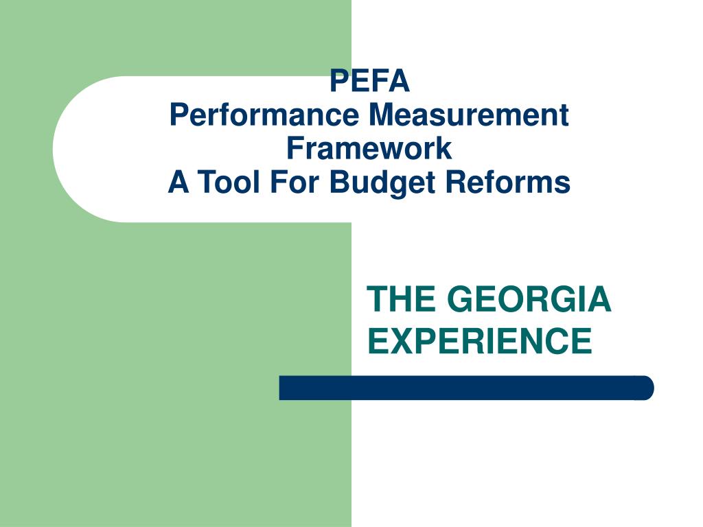 PPT - PEFA Performance Measurement Framework A Tool For Budget Reforms ...