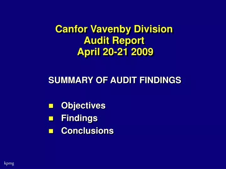 canfor vavenby division audit report april 20 21 2009