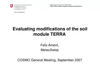 Evaluating modifications of the soil module TERRA