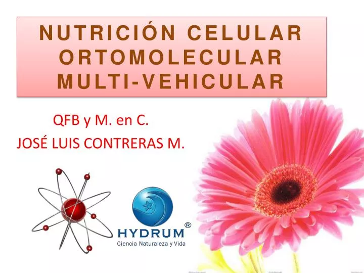 nutrici n celular ortomolecular multi vehicular