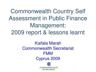 Commonwealth Country Self Assessment in Public Finance Management: 2009 report &amp; lessons learnt