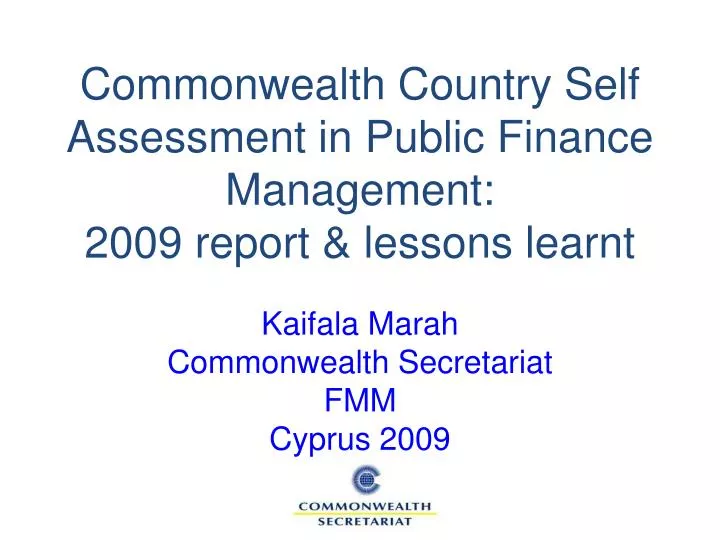 commonwealth country self assessment in public finance management 2009 report lessons learnt