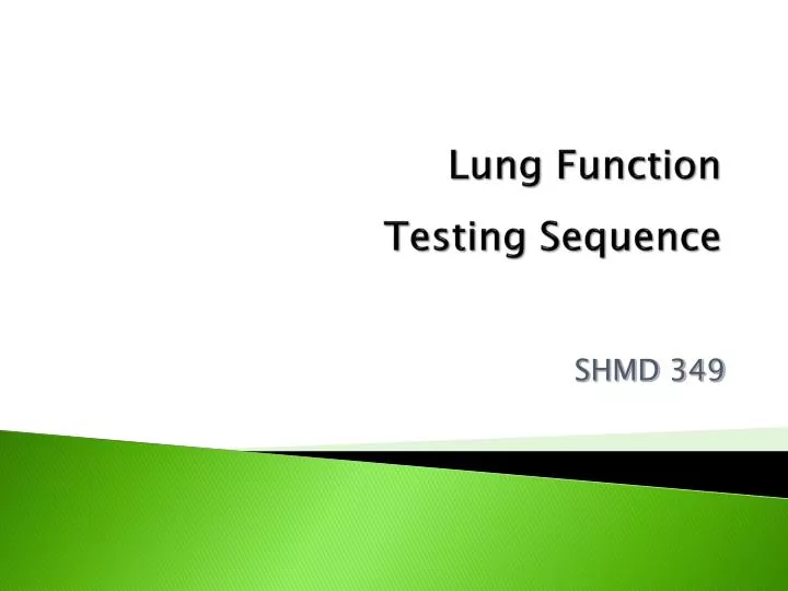 lung function testing sequence