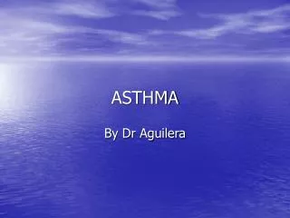 ASTHMA