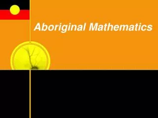 Aboriginal Mathematics