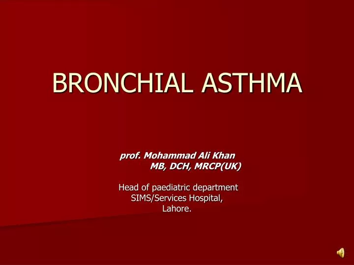 bronchial asthma