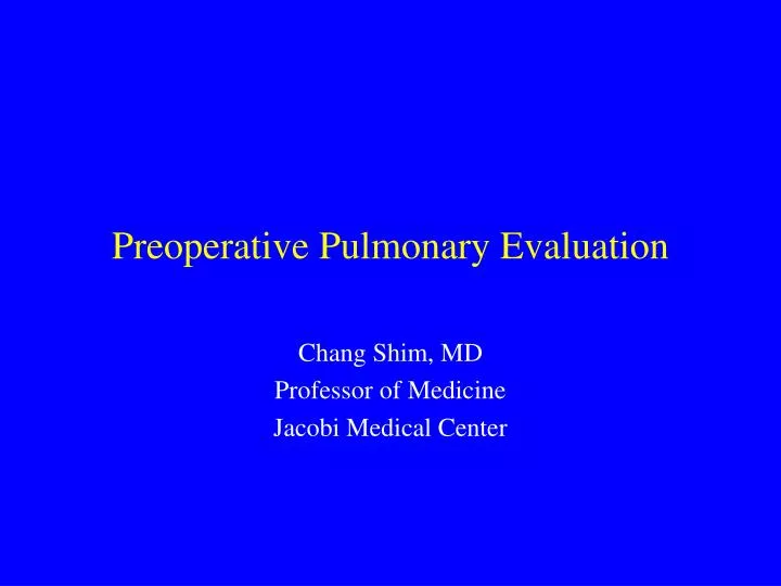 preoperative pulmonary evaluation