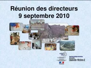 r union des directeurs 9 septembre 2010