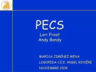 pecs lori frost andy bondy