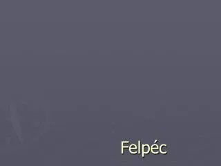 felp c