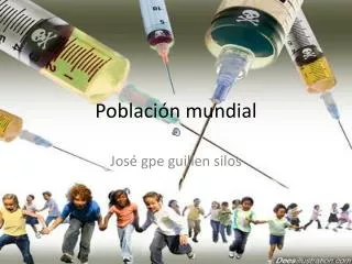 poblaci n mundial