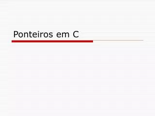 ponteiros em c