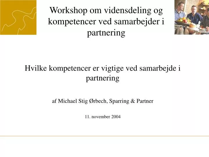 workshop om vidensdeling og kompetencer ved samarbejder i partnering