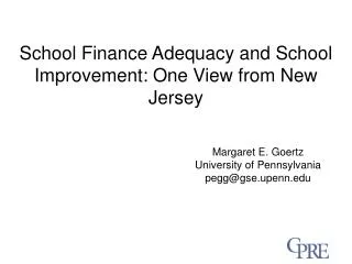 School Finance Adequacy and School Improvement: One View from New Jersey