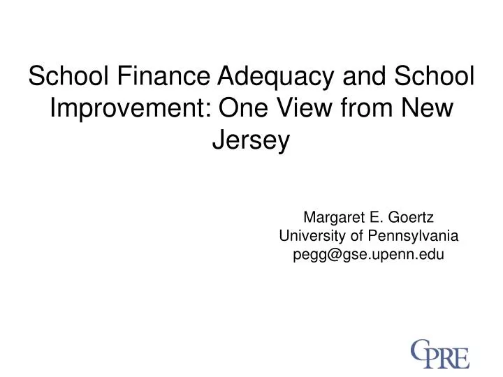 school finance adequacy and school improvement one view from new jersey
