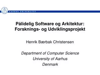 p lidelig software og arkitektur forsknings og udviklingsprojekt