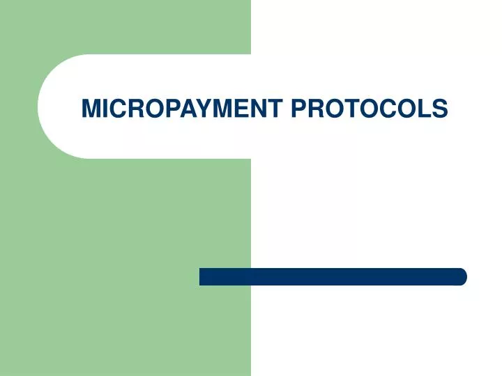 micropayment protocols