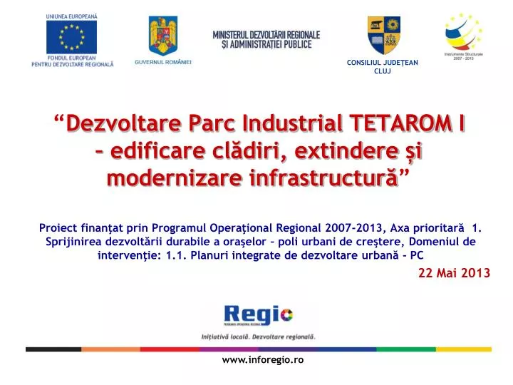dezvoltare parc industrial tetarom i edificare cl diri extindere i modernizare infrastructur