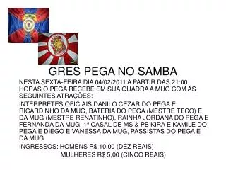 GRES PEGA NO SAMBA