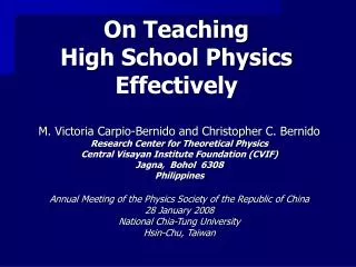 On Teaching High School Physics Effectively