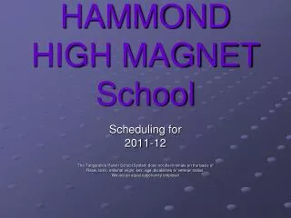 HAMMOND HIGH MAGNET School