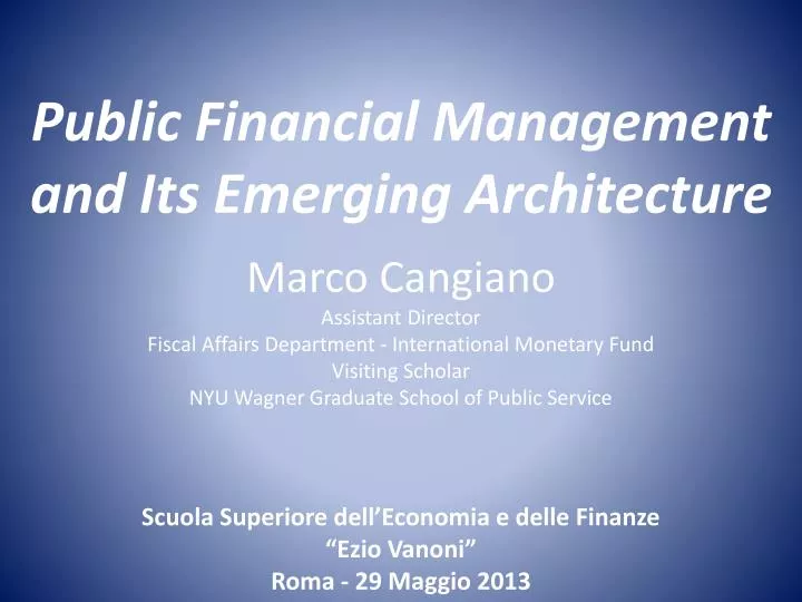 public financial management and its emerging architecture
