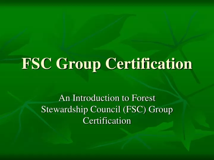 fsc group certification