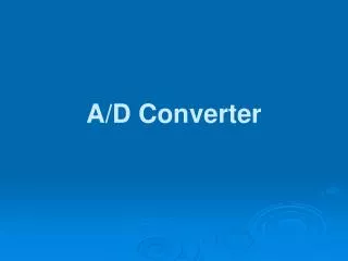 A/D Converter