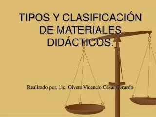 tipos y clasificaci n de materiales did cticos